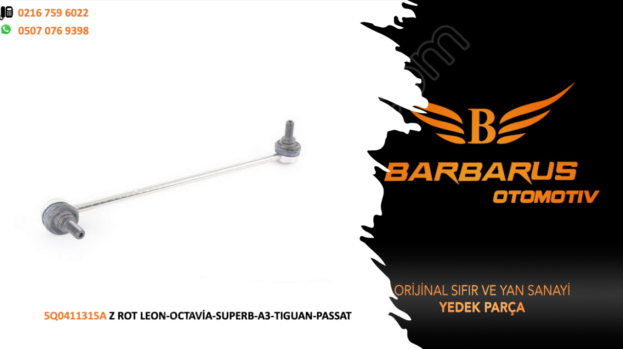 5Q0411315A Z ROT LEON-OCTAVİA-SUPERB-A3-TIGUAN-PASSAT