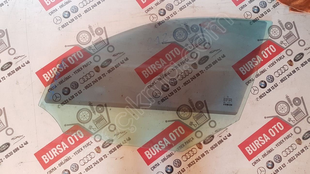 MERCEDES W212 E SERİ SOL ÖN KAPI CAMI ORJINAL SÖKME