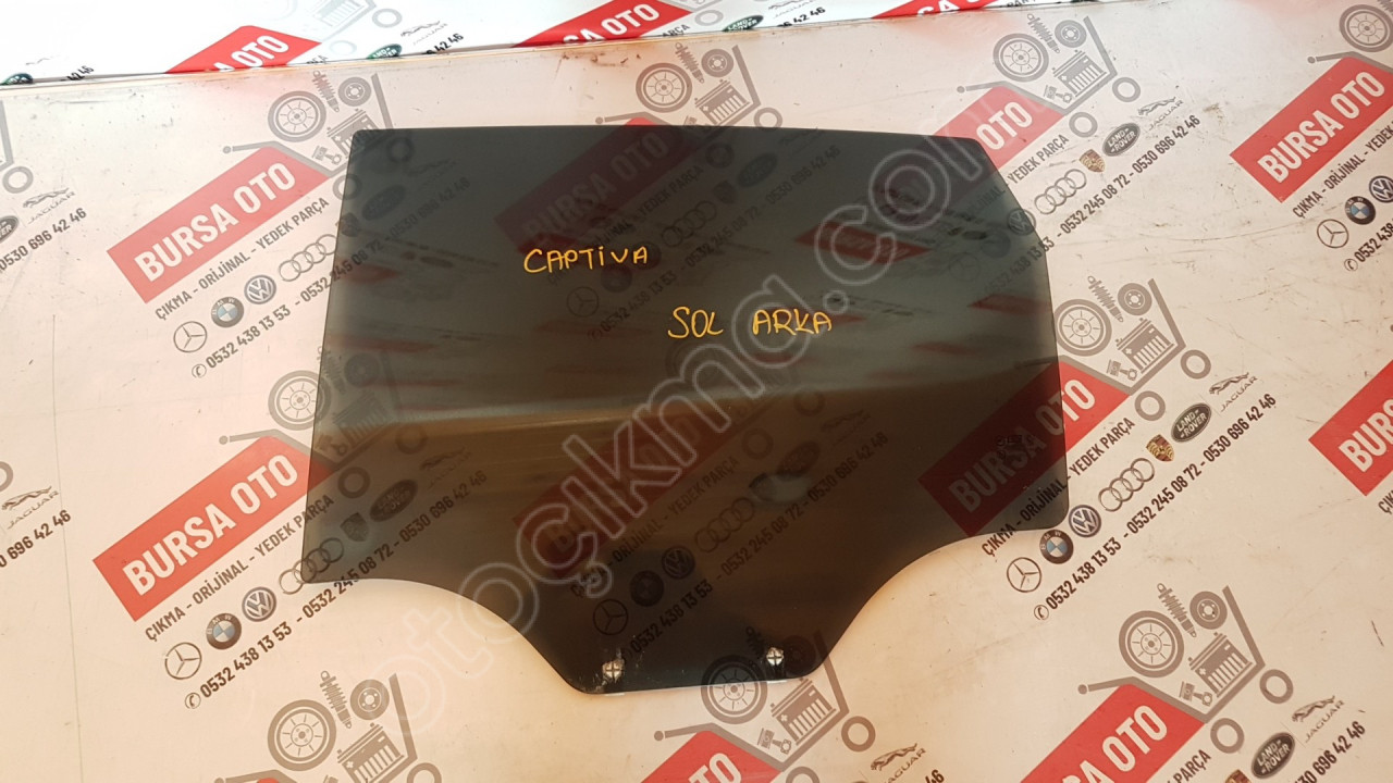 CHEVROLET CAPTİVA SOL ARKA KAPI CAMI ORJINAL SÖKME