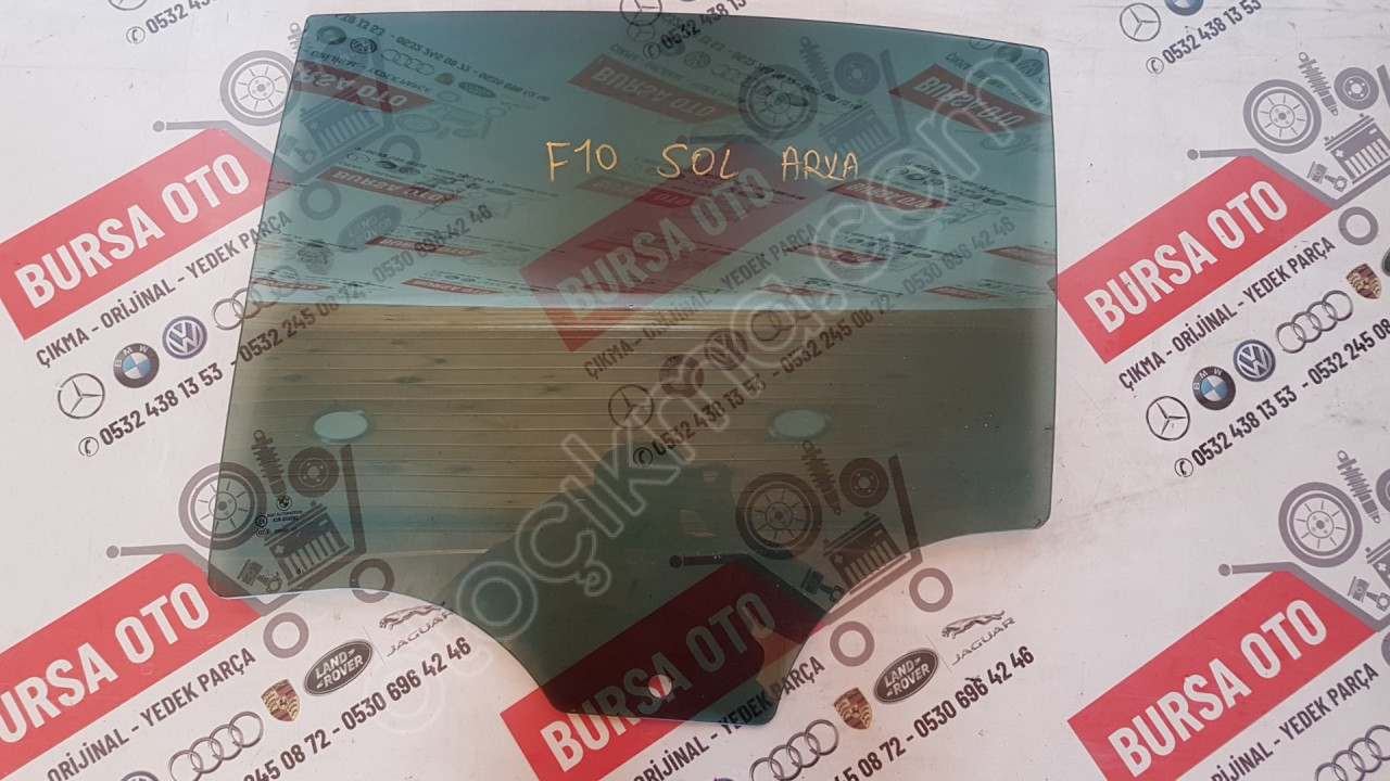 BMW F10 5 SERİ SOL ARKA KAPI CAMI ORJINAL SÖKME