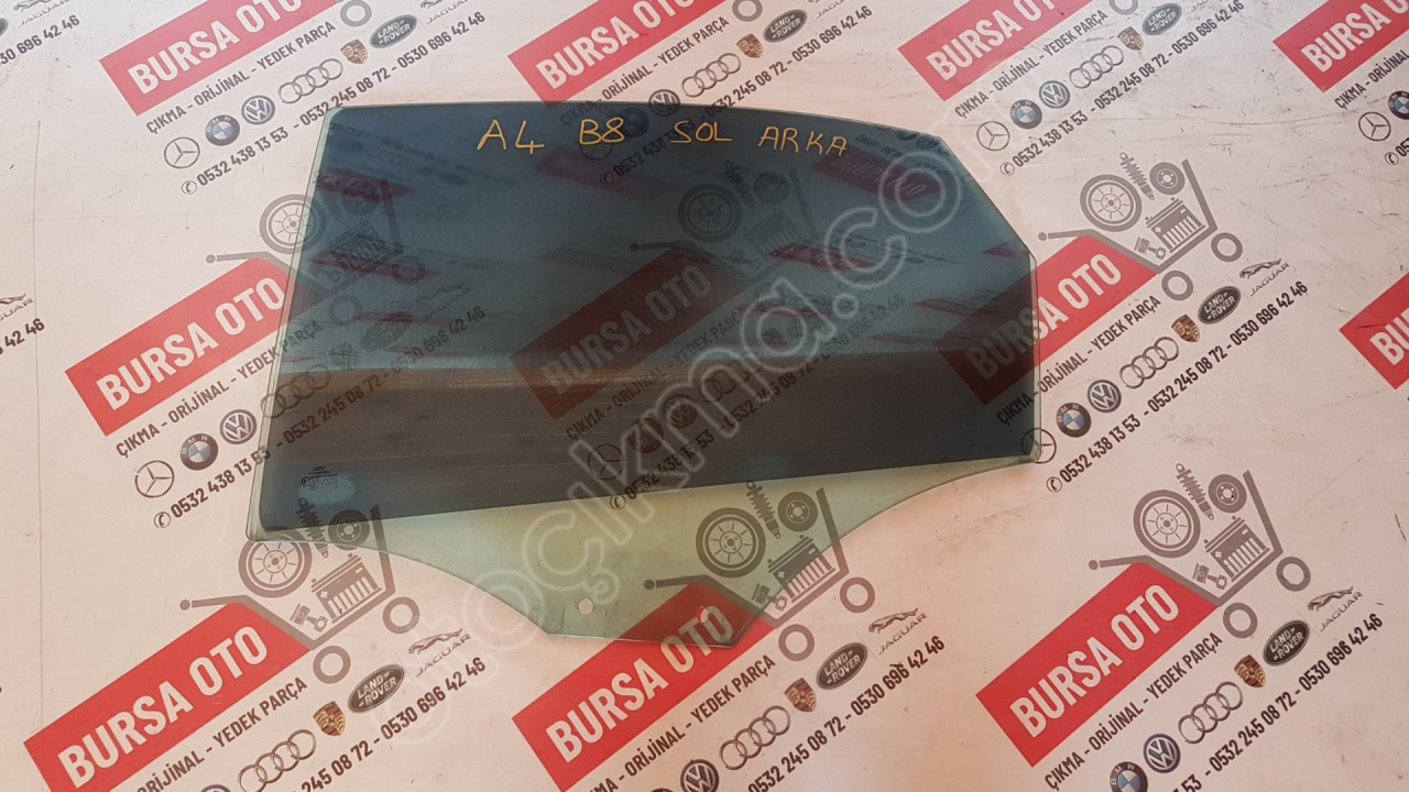 AUDİ A4 B8 SOL ARKA KAPI CAMI ORJINAL SÖKME