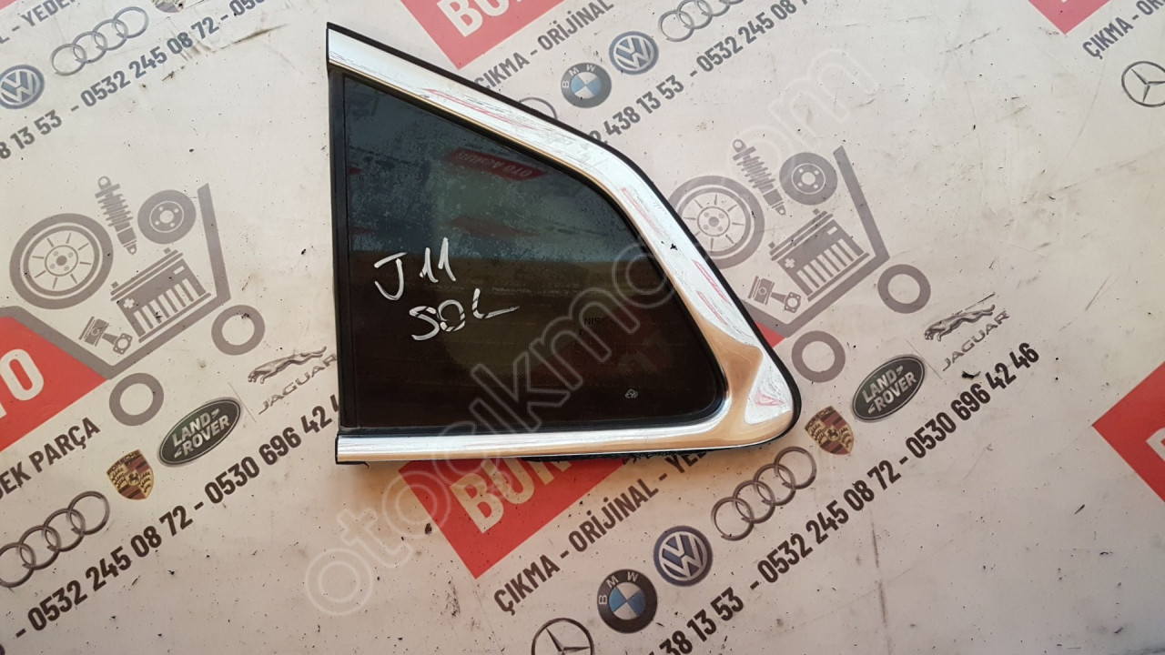 NİSSAN QASHQAİ J11 SOL ARKA KELEBEK CAM ORJINAL SÖKME